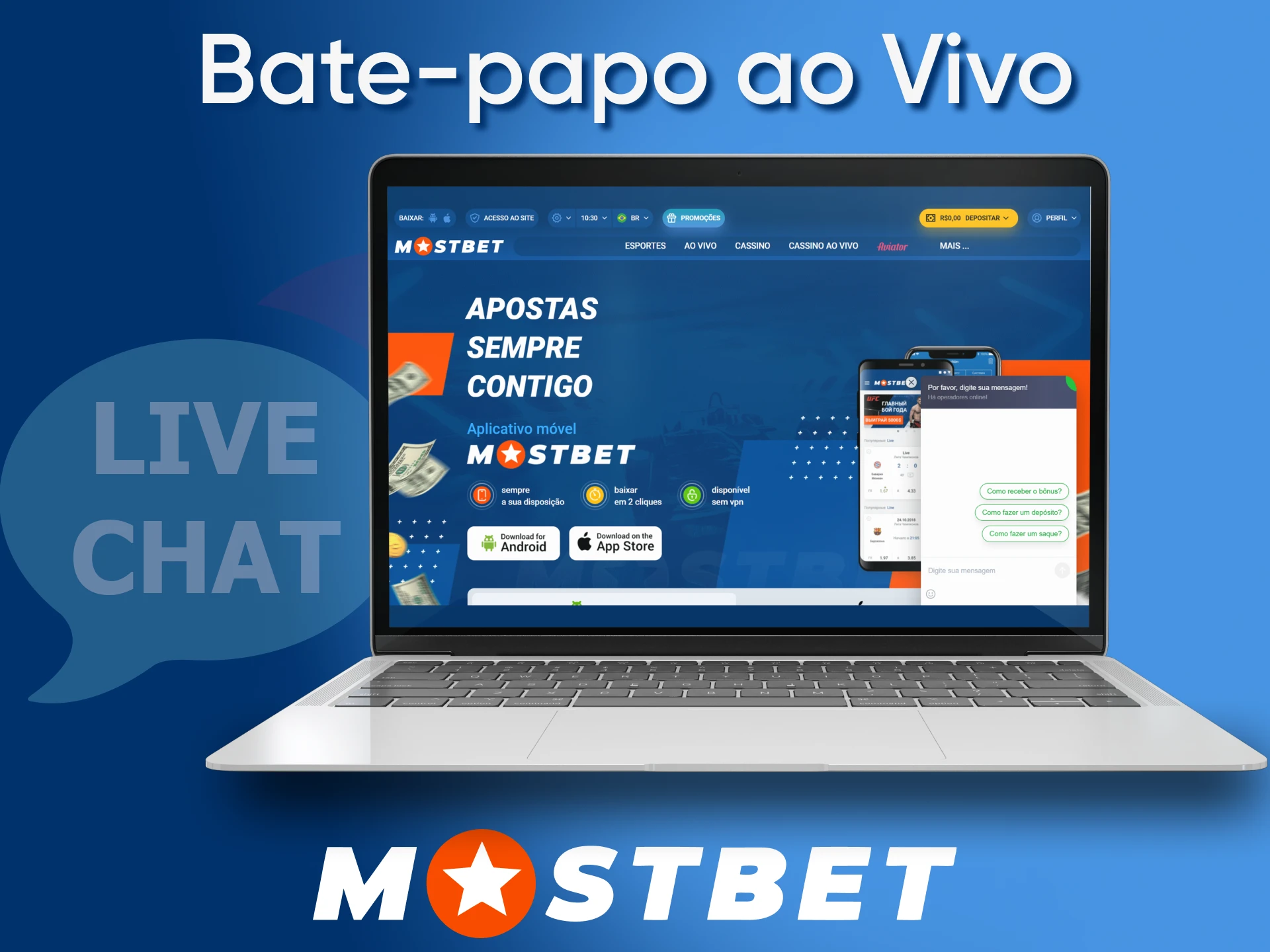 Свяжитесь с командой Mostbet через чат на сайте и в приложении.